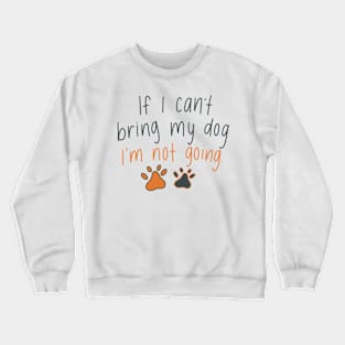 dog lover Crewneck Sweatshirt